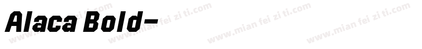 Alaca Bold字体转换